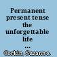 Permanent present tense the unforgettable life of the amnesic patient, H.M. /