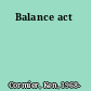 Balance act