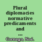 Plural diplomacies normative predicaments and functional imperatives /