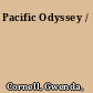 Pacific Odyssey /