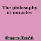 The philosophy of miracles