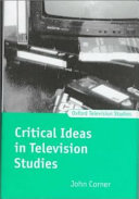 Critical ideas in television studies /