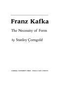 Franz Kafka : the necessity of form /