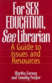 For sex education, see librarian : a guide to issues and resources /