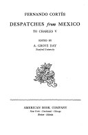 Despatches from Mexico to Charles V /