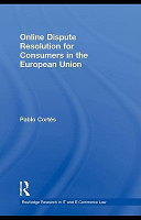 Online dispute resolution for consumers in the European Union /