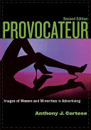 Provocateur : images of women and minorities in advertising /