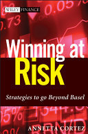 Winning at risk strategies to go beyond Basel /