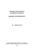 Proposals and contracts for library automation : guidelines for preparing RFPs /