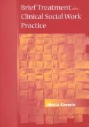 Brief treatment in clinical social work practice /