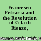 Francesco Petrarca and the Revolution of Cola di Rienzo,