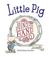 Little pig joins the band /
