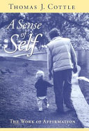 A sense of self : the work of affirmation /