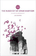 The Rubáiyát of Omar Khayyám an updated bibliography /