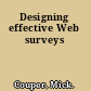 Designing effective Web surveys