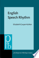 English speech rhythm form and function in everyday verbal interaction /