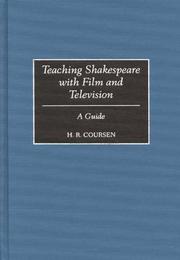 Teaching Shakespeare with film and television : a guide /