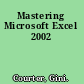 Mastering Microsoft Excel 2002