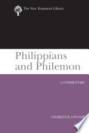 Philippians and Philemon : a commentary /