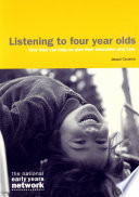 Listening to four year olds how they can help us plan their care and education /