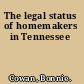 The legal status of homemakers in Tennessee