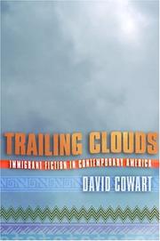 Trailing clouds : immigrant fiction in contemporary America /
