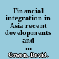 Financial integration in Asia recent developments and next steps /