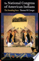 The National Congress of American Indians : the founding years /