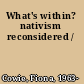 What's within? nativism reconsidered /