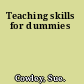 Teaching skills for dummies