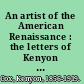 An artist of the American Renaissance : the letters of Kenyon Cox, 1883-1919 /