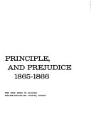 Politics, principle, and prejudice, 1865-1866 ; dilemma of Reconstruction America /