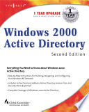 Windows 2000 active directory your complete guide to the active directory architecture /