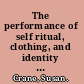 The performance of self ritual, clothing, and identity during the Hundred Years War /