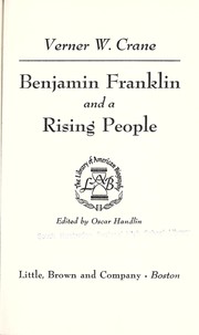Benjamin Franklin and a rising people.