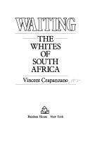 Waiting : the Whites of South Africa /