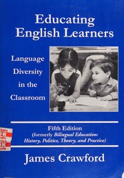 Educating English learners : language diversity in the classroom /