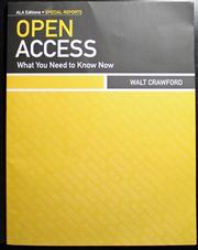 Open access : what you need to know now /