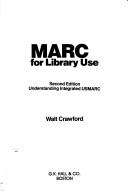 MARC for library use : understanding integrated USMARC /