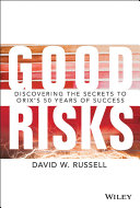 Good risks : discovering the secrets to orix's 50 years of success /