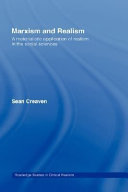 Marxism and realism a materialistic application of realism in the social sciences /