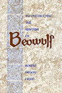 Reconstructing the rhythm of Beowulf /