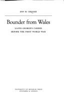 Bounder from Wales : Lloyd George's career before the First World War /