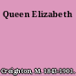 Queen Elizabeth