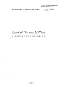 Land of the 500 million : a geography of China /