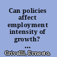 Can policies affect employment intensity of growth? a cross-country analysis /