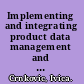 Implementing and integrating product data management and software configuration management