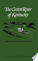 The Green River of Kentucky /