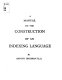 A manual on the construction of an indexing language using educational technology as an example.
