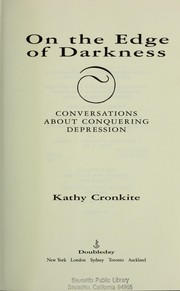 On the edge of darkness : conversations about conquering depression /